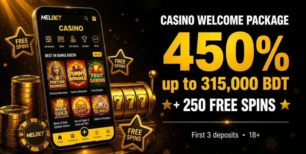 MelBet Casino Welcome Package 450% up to 315,000 BDT